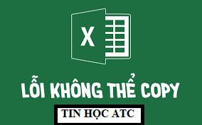 Trung tâm tin học ở Thanh Hóa Cách sửa lỗi không copy được trong ExcelKhi các bạn không thể copy được trong Excel chắc hẳn đã có một lỗi