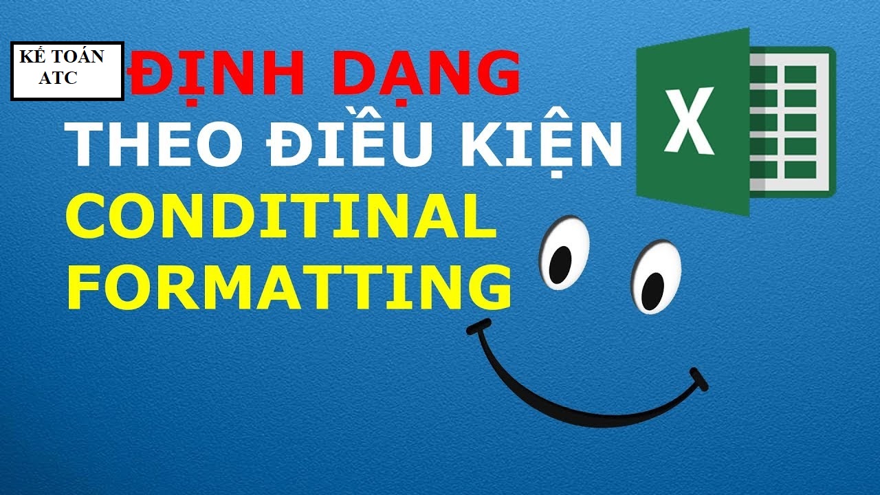 Lop Tin hoc o Thanh Hoa Định dạng có điều kiện là một trong những chức năng tuyệt vời của excel.Giúp cho bảng tính của mình được rõ ràng,