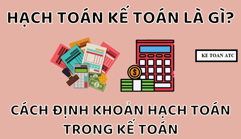 KHOA KE TOAN UY TIN THANH HOA Trong quá trình học kế toán bạn haygặp phải vấn đề khó khăn trong việc định khoản.Để giúp bạn dễ nắm bắt được