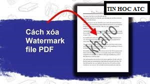 Học tin học tại thanh hóa Khi bạn cần xóa bỏ logo trong file PDF, bạn sẽ làm như thế nào? Hãy cùng theo dõi bài viết dưới đây để biết thêm