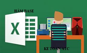 Hoc tin hoc cap toc tai thanh hoa Hàm Base là hàm chuyển đổi một số thành một cơ số và trả về bằng một văn bản của giá trị được tính toán.