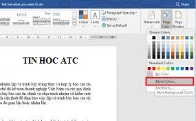 Học tin học ở thanh hóa Muốn văn bản của mình trở nên sinh động và đẹp mắt, bạn hãy tạo màu nên cho page. Mời bạn theo dõi bài viết sau