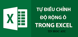Hoc tin hoc tai thanh hoa Nếu bạn không muốn mất nhiều thời gian vào việc căn chỉnh độ rộng của cột và dòng, bạn hãy làm theo