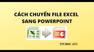 Hoc tin hoc tai thanh hoa Khi bài thuyết trình của bạn cần cung cấp thêm nguồn tài liệu từ word, excel, bạn hãy làm theo cách sau nhé!