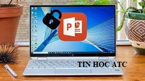 Học tin học cấp tốc ở thanh hóa Bạn muốn bảo mật thông tin thuyết trình Powerpoint? Tin học ATC xin chia sẽ cách làm dễ áp dụng sau đây nhé!
