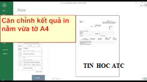 Hoc tin hoc o thanh hoa Bản in của bạn sẽ đẹp mắt hơn khi bạn biết cách căn chỉnh, nhiều trường hợp bảng tính excel của bạn không in