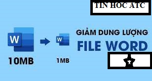 Hoc tin hoc o thanh hoa Bài học hôm nay tin học ATC sẽ hướng dẫn bạn cách nén file word và giảm dung lượng lưu trữ cua file word nhé!