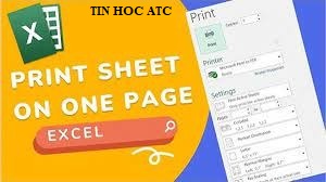 Học tin học ở thanh hóa Khi excel không in hết trang phải xử lý như thế nào? Bài viết sau đây tin học ATC sẽ hướng dẫn bạn cách sửa nhé!