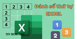 Học tin học ở thanh hóa Làm thế nào để đánh số thứ tự trong excel khi xóa dòng? Bạn hãy thử làm theo cách mà ATC hướng dẫn trong