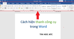 Học tin học văn phòng ở Thanh Hóa Nếu thanh công cụ trong word của bạn bị biến mất, bạn hãy thử tham khảo bài viết này nhé!1.Thanh Công Cụ