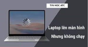 Học tin học văn phòng tại Thanh Hóa Bạn đã từng gặp trường hợp laptop lên màn hình nhưng không chạy? Nguyên nhân và cách khắc phục như thế n