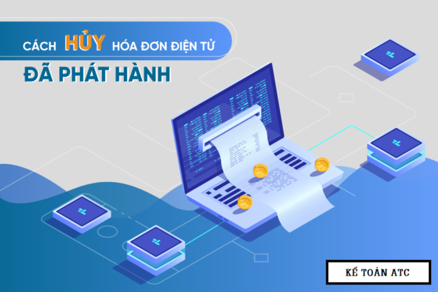Hóa đơn điện tử có hủy được không