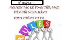 Nguyên tắc kế toán tiền mặt, tiền gửi ngân hàng