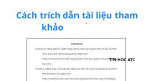 Hoc tin hoc van phong tai Thanh Hoa Nếu bạn chưa biết cách trích dẫn tài liệu tham khảo mời bạn tham khảo bài viết dưới đây để biết