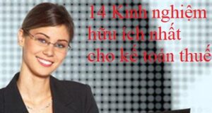 14 Kinh nghiệm hữu ích nhất cho kế toán thuế
