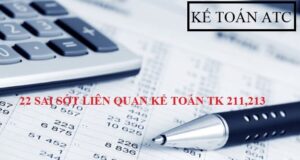 22-SAI-SÓT-LIÊN-QUAN-KẾ-TOÁN-TK-211213