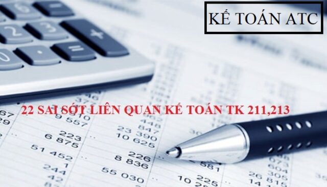 22-SAI-SÓT-LIÊN-QUAN-KẾ-TOÁN-TK-211213
