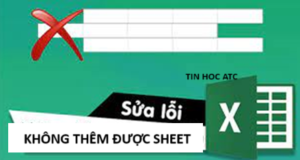 Hoc tin hoc cap toc o thanh hoa Có nhiều bạn đã gửi câu hỏi về cho tin học ATC rằng: tại sao file excel của em lại không thêm được sheet? Đó
