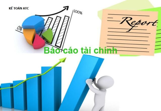 Báo cáo tài chính gồm những báo cáo nào