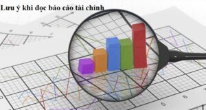 Lưu ý khi đọc báo cáo tài chính