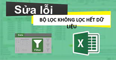 Hoc tin hoc cap toc o thanh hoa Hoc tin hoc cap toc o thanh hoa Bạn đang dùng bộ lọc để lọc dữ liệu nhưng phát hiện ra dữ liệu lọc không hết, trường hợp này sẽ xử lý như