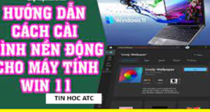 Học tin học ở thanh hóa Bạn muốn tạo cảm hứng làm việc bằng cách tạo hình nền động cho máy tính của mình, hãy thử ngay cách làm