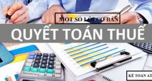 Tổng hợp một số lỗi cơ bản khi quyết toán thuế