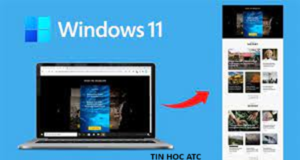 Học tin học cấp tốc tại thanh hóa Bạn muốn chụp màn hình dàu hay cuộn màn hình, hãy tham khảo ngay cách làm sau nhé!