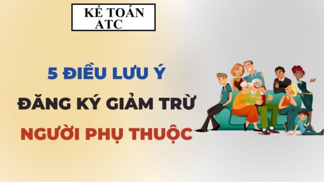 Những lưu ý khi đăng ký người phụ thuộc