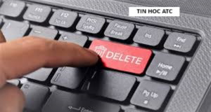 Học tin học cấp tốc tại thanh hóa Xin chào các bạn, hôm nay tin học ATC sẽ chia sẽ cách sửa lỗi không xóa được file trong ổ cứng