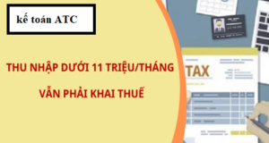 thu-nhap-duoi-11-trieu-van-phai-ke-khai-thue