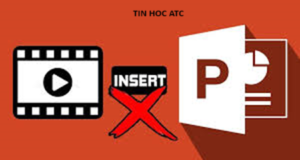 Lớp tin học văn phòng tại Thanh Hóa Nguyên nhân tại sao powerpoint không chèn được video mp4, xử lý như thế nào? Mời bạn tham khảo