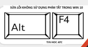 Học tin học thực hành ở thanh hóa Bạn đang không sử dụng được phím tắt trên win 10? Tin học ATC xin mách bạn cách sửa lỗi này nhé!