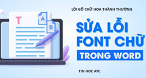 Hoc tin hoc tai thanh hoa Bạn đang soạn thảo văn bản nhưng lạ thay là đang gõ chữ hoa thì nó lại ra chữ thường, tin học ATC xin mách bạn