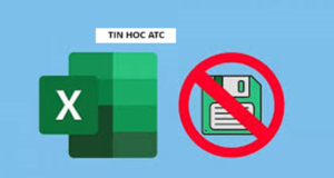Hoc tin hoc tai thanh hoa File excel của bạn luôn hiện hộp thoại save as khiến bạn khó chịu, tin học ATC xin mách bạn cách làm sau: