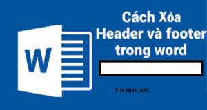 Hoc tin hoc o thanh hoa Muốn chỉnh sửa hoặc xóa Header, Footer ở một trang bất kỳ, bạn hãy thử làm theo cách sau nhé!