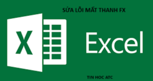Hoc tin hoc tai thanh hoa Bạn bị mất thanh fx trong excel? Đừng lo lắng tin học ATC có cách cho bạn giải quyết vấn đề này đây: