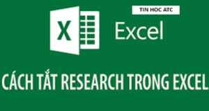 Học tin học thực hành ở thanh hóa Làm thế nào để tắt research trong excel, tin học ATC xin chia sẽ cách làm trong bài viết hôm nay nhé!
