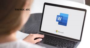 Hoc tin hoc cap toc o thanh hoa Tại sao trang word lại bị ngắn lại? Bạn muốn biết nguyên nhân và cách sửa? Mời bạn tham khảo bài