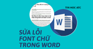 Học tin học ở thanh hóa Bạn đang tìm kiếm cách để sửa lỗi font chữ của file word khi tải về? Tin học ATC xin mách bạn cách làm sau: