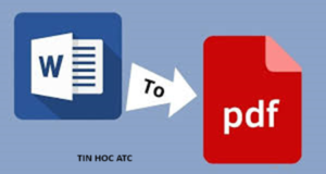 Lop tin hoc van phong tai Thanh Hoa File PDF bị lỗi ảnh khi chuyển từ word sang, tin học ATC xin chia sẽ cách làm để khắc phục tình