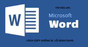 Học tin học ở thanh hóa Bài viết hôm nay tin học ATC xin chia sẽ đến bạn đọc về cách copy giữ nguyên định dạng, mời các bạn theo dõi