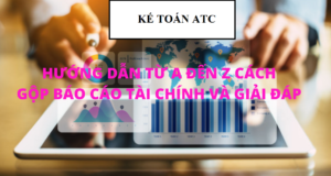Cộng gộp các báo cáo tài chính