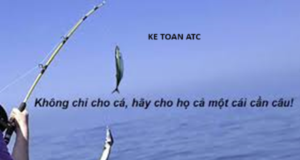 Học kế toán cấp tốc ở thanh hóa Cho tôi một con cá và tôi sẽ ăn hết nó trong một ngày. Nhưng nếu dạy tôi cách câu cá thì tôi sẽ được ăn