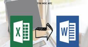 Học tin học ở thanh hóa Bạn muốn chèn bảng excel vào word? Tin học ATC xin chia sẽ cách làm trong bài viết dưới đây nhé!