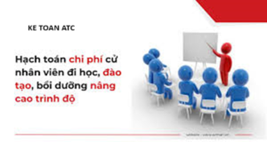 Hoc ke toan cap toc tai thanh hoa Một bạn học viên của trung tâm có câu hỏi rằng chi phí đào tạo nhân viên thì hạch toán như thế nào? Hôm