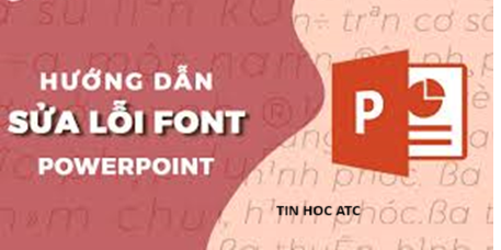 Học tin học ở thanh hóa Học tin học ở thanh hóa Bạn đau đầu với tình trạng đánh chữ mất dấu trong powerpoint? Đừng lo, tin học ATC có giải pháp cho bạn đây: