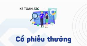 Hoc ke toan o thanh hoa Làm thế nào để hạch toán cổ phiếu thưởng? Đây là vấn đề khá nhiều bạn hoang mang,kế toán ATC xin thông tin đến bạn