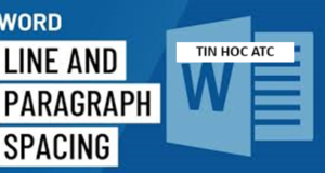 Học tin học tại thanh hóa Để tăng tính thẩm mỹ cho văn bản, bạn cần biết cách chỉnh khoảng cách dòng trong word, tin học ATC xin chia