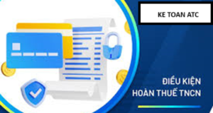 Học kế toán cấp tốc ở thanh hóa Điều kiện hoàn thuế thu nhập cá nhân và hồ sơ để được hoàn thuế như thế nào? Mời cácbạn cùng tìm hiểu trong